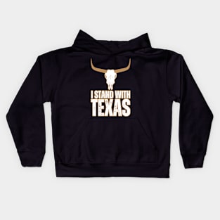 I stand with Texas Kids Hoodie